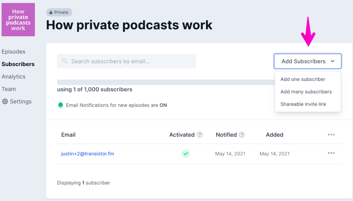 add a subscriber to your private podcast